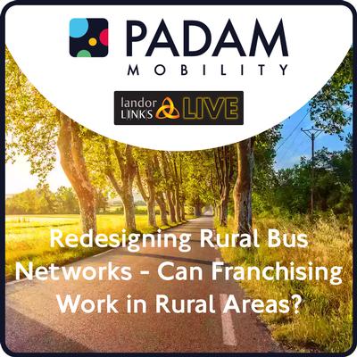 Redesigning Rural Bus Networks - Can Franchising Work in Rural Areas?