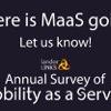 The world of MaaS is ever changing, and you can help us tell the story