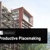 Placemaking to increase productivity should be 'at the heart of a revised National Planning Policy Framework'