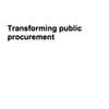 Brexit clears the way for revamp to public sector procurement