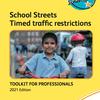 Hackney School Streets toolkit updated