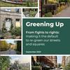 New strategy needed to re-green towns and cities, says Create Streets report