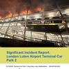 Luton Airport car park fire report published