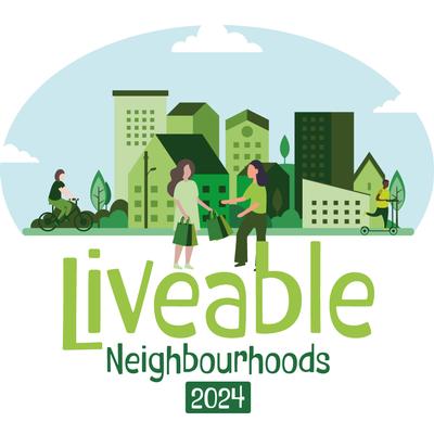 Liveable Neighbourhoods 2024