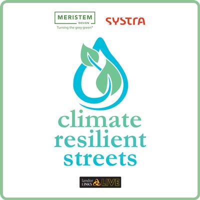 Climate Resilient Streets